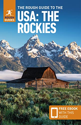 The Rough Guide to The USA: The Rockies (Compact Guide with Free eBook) (Rough Guides Main Series)